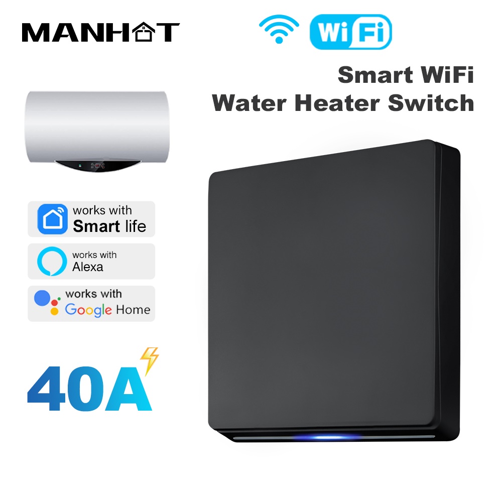 Smart Home Sistem - MANHOT Smart Wifi EU Water Heater